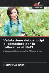 bokomslag Valutazione dei genotipi di pomodoro per la tolleranza al NaCl