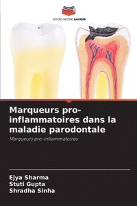 bokomslag Marqueurs pro-inflammatoires dans la maladie parodontale