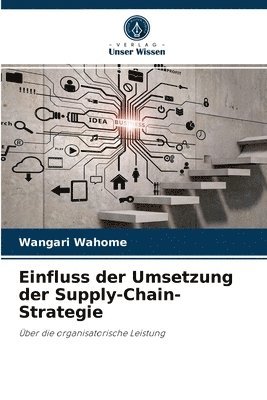 bokomslag Einfluss der Umsetzung der Supply-Chain-Strategie
