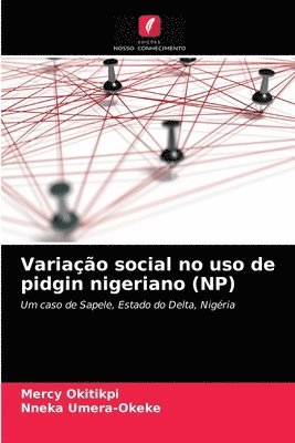 bokomslag Variao social no uso de pidgin nigeriano (NP)