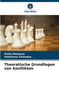 bokomslag Theoretische Grundlagen von Konflikten