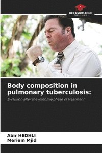 bokomslag Body composition in pulmonary tuberculosis