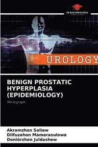 bokomslag Benign Prostatic Hyperplasia (Epidemiology)
