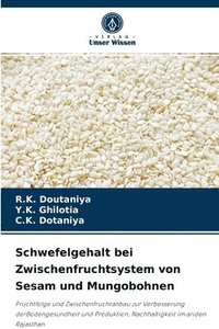 bokomslag Schwefelgehalt bei Zwischenfruchtsystem von Sesam und Mungobohnen