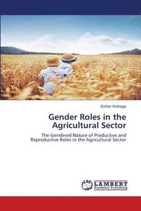 bokomslag Gender Roles in the Agricultural Sector