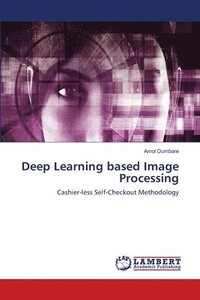 bokomslag Deep Learning based Image Processing