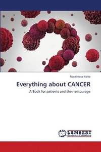 bokomslag Everything about CANCER