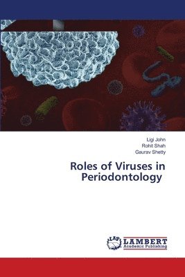 Roles of Viruses in Periodontology 1