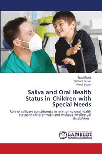 bokomslag Saliva and Oral Health Status in Children with Special Needs
