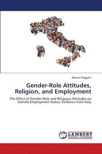 bokomslag Gender-Role Attitudes, Religion, and Employment