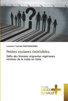 Petites esclaves (in)visibles. 1