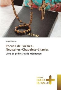 bokomslag Recueil de Posies-Neuvaines-Chapelets-Litanies
