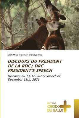 Discours Du President de la Rdc/ Drc President's Speech 1