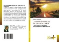 bokomslag Mission Etouffee de Barthelemy Boganda