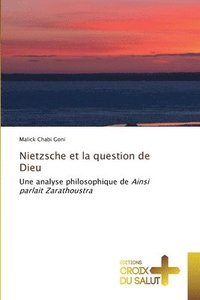 bokomslag Nietzsche et la question de Dieu