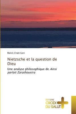 bokomslag Nietzsche et la question de Dieu