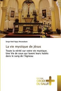 bokomslag La vie mystique de Jsus