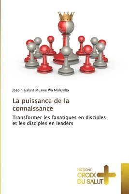 La puissance de la connaissance 1