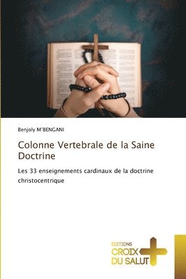 bokomslag Colonne Vertebrale de la Saine Doctrine