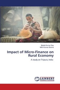 bokomslag Impact of Micro-Finance on Rural Economy