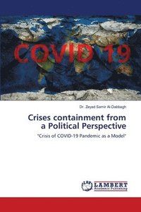 bokomslag Crises containment from a Political Perspective