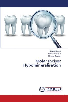 bokomslag Molar Incisor Hypomineralisation