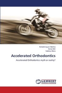 bokomslag Accelerated Orthodontics