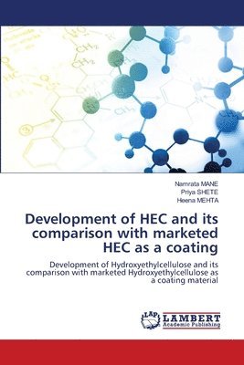 Development of HEC and its comparison with marketed HEC as a coating 1