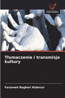 bokomslag Tlumaczenie i transmisja kultury