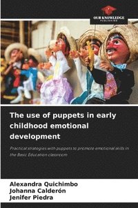 bokomslag The use of puppets in early childhood emotional development