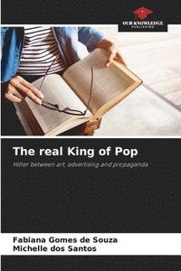 bokomslag The real King of Pop