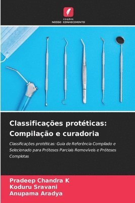 bokomslag Classificações protéticas: Compilação e curadoria