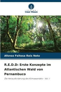 bokomslag R.E.D.D: Erste Konzepte im Atlantischen Wald von Pernambuco