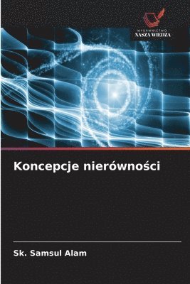 Sk Samsul Alam, Sk. Samsul Alam - Koncepcje nierówności, Häftad