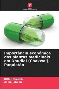 bokomslag Importância económica das plantas medicinais em Dhudial (Chakwal), Paquistão