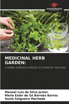 Medicinal Herb Garden