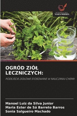bokomslag Ogród Ziól Leczniczych