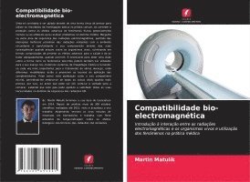 bokomslag Compatibilidade bio-electromagnética