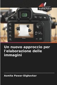 bokomslag Un nuovo approccio per l'elaborazione delle immagini