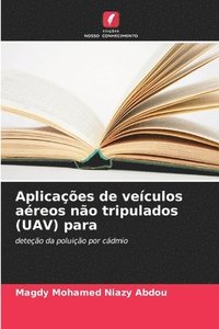 bokomslag Aplicações de veículos aéreos não tripulados (UAV) para