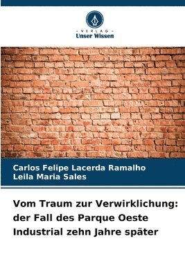 Carlos Felipe Lacerda Ramalho, Leila Maria Sales - Vom Traum zur Verwirklichung, Häftad