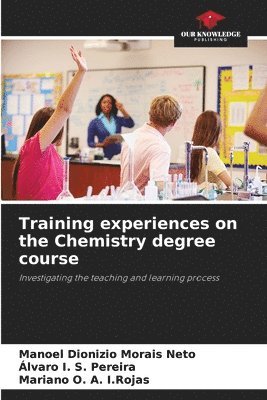 bokomslag Training experiences on the Chemistry degree course