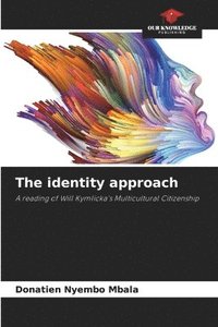 bokomslag The identity approach