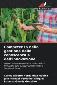 bokomslag Competenza nella gestione della conoscenza e dell'innovazione