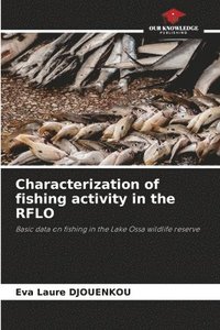 bokomslag Characterization of fishing activity in the RFLO