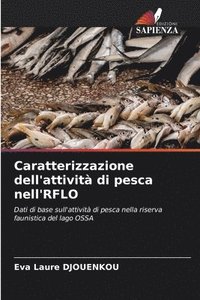 bokomslag Caratterizzazione dell'attività di pesca nell'RFLO