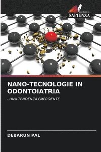 bokomslag NANO-TECNOLOGIE IN ODONTOIATRIA