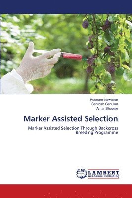 Marker Assisted Selection 1