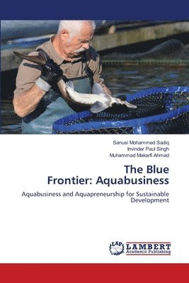 bokomslag The Blue Frontier: Aquabusiness