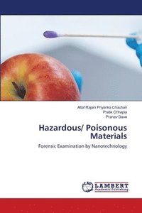 bokomslag Hazardous/ Poisonous Materials